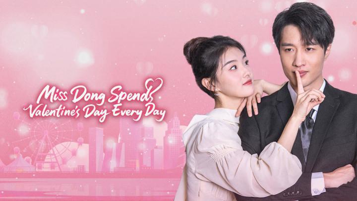 تقضي الانسة دونغ عيد الحب كل يوم Miss Dong Spends Valentine’s Day Every Day الحلقة 24 مترجمة