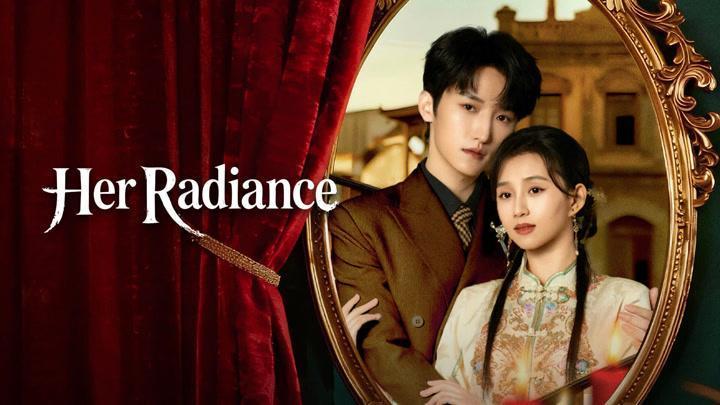 مسلسل اشراقتها Her Radiance الحلقة 15 الخامسة عشر مترجمة
