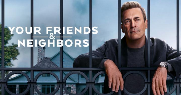 مسلسل Your Friends & Neighbors الموسم الاول الحلقة 3