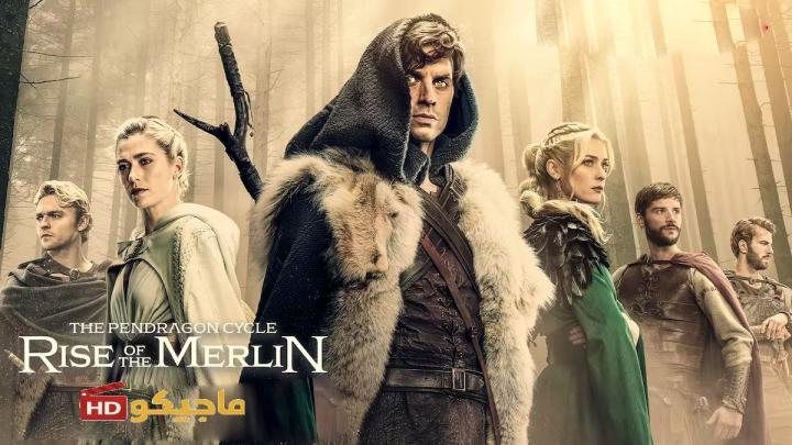 مسلسل The Pendragon Cycle: Rise of the Merlin الموسم الاول الحلقة 1 الاولى مترجمة